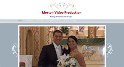 Desktop Screenshot of mortonvideoproduction.com